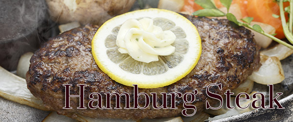 Hanburg Steak ハンバーグステーキ